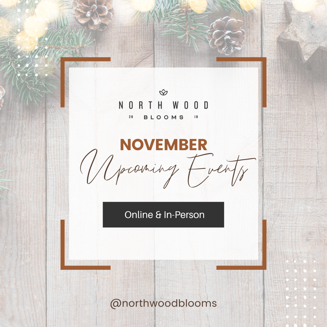 NWB November Wood Flower Events