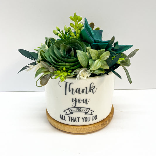 Thank You For All That You Do Succulent Garden - Florist’s Choice Succulents